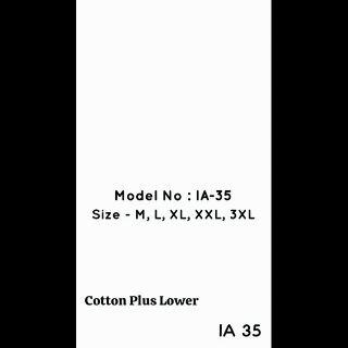 IA-35 Cotton Plus Lower